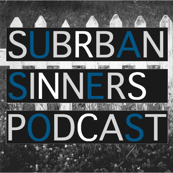 Suburban Sinners Podcast